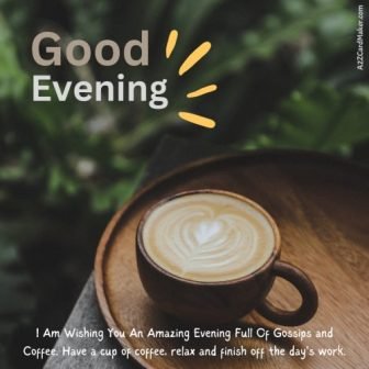 Brewing Tranquility: Good Evening Coffee Images