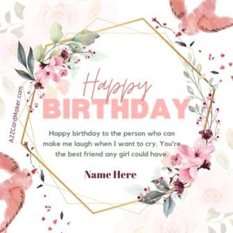 Happy Birthday My Friend Images – Share the Love - Free Online Greeting Card Maker
