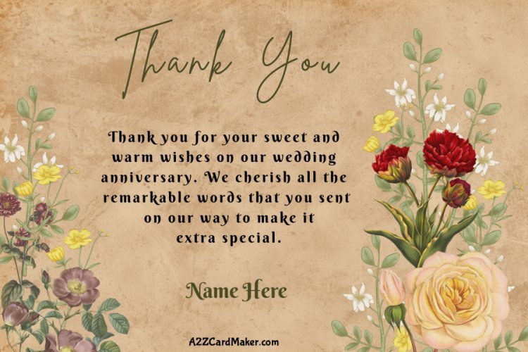 A Special Thank You: Personalized Greetings for Anniversary Blessings